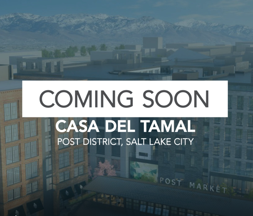 MWCRE Facilitates Casa Del Tamal’s Expansion to Salt Lake City’s Post District