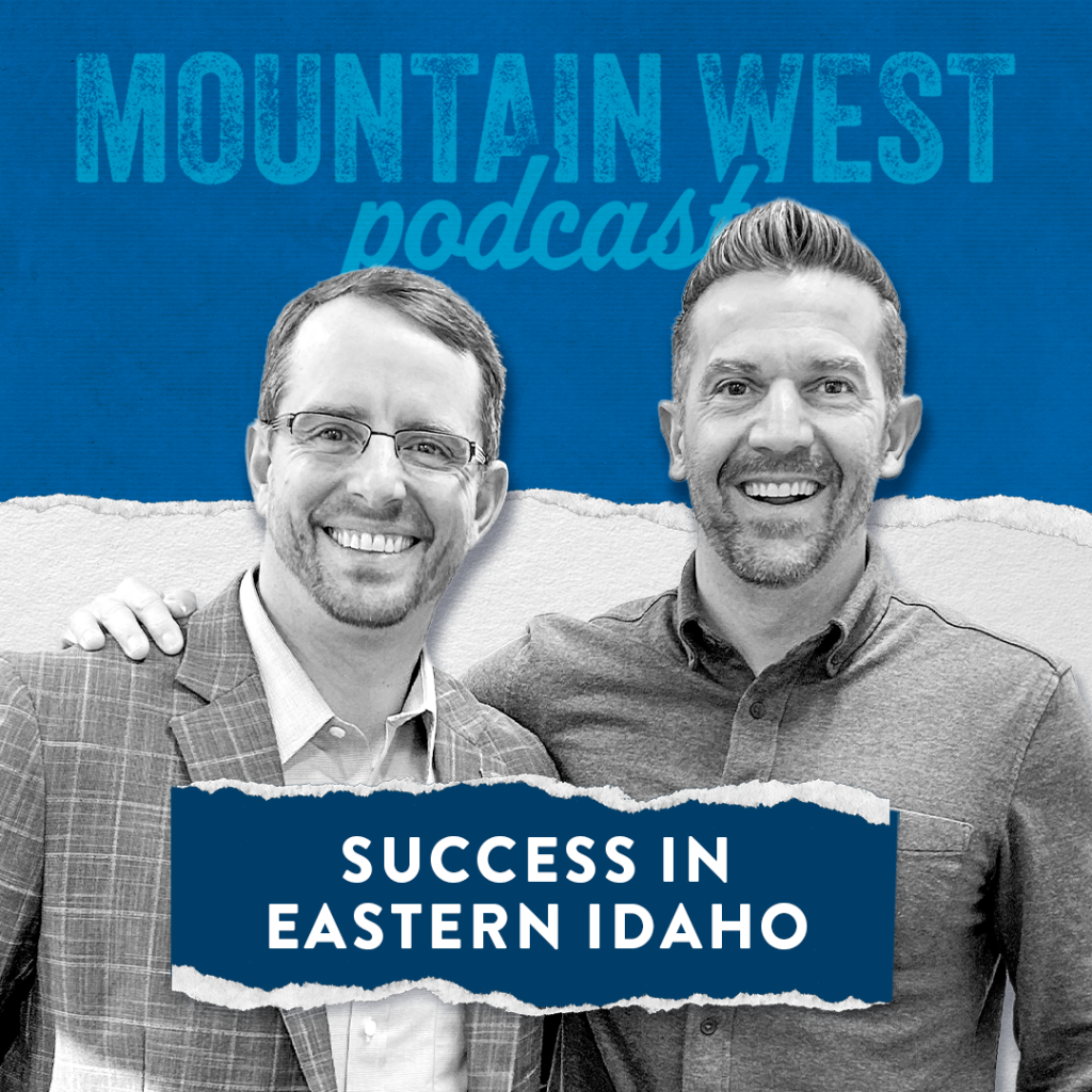 Success in Eastern Idaho