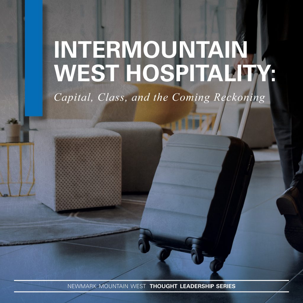 Intermountain West Hospitality: Capital, Class, and the Coming Reckoning