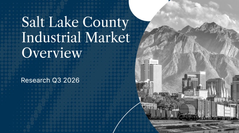 Newmark Mountain West Publishes Q3 2026 Salt Lake County Industrial Market Overview